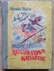 Daniel Defoe Przygody Robinsona Kruzoe / 1943